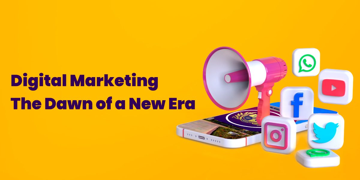 Digital Marketing New Era