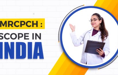 MRCPCH Scope in India