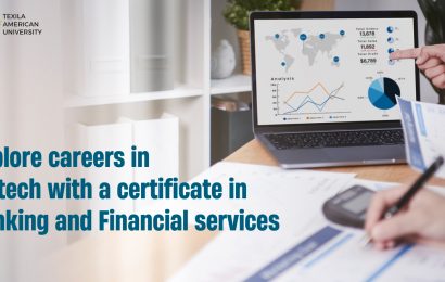 Explore careers in Fintech with a certificate in banking and financial services