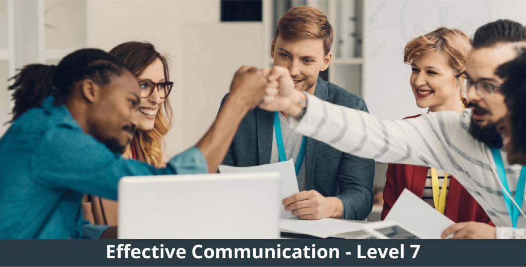 Effective Communication-Level 7 - Texila American University